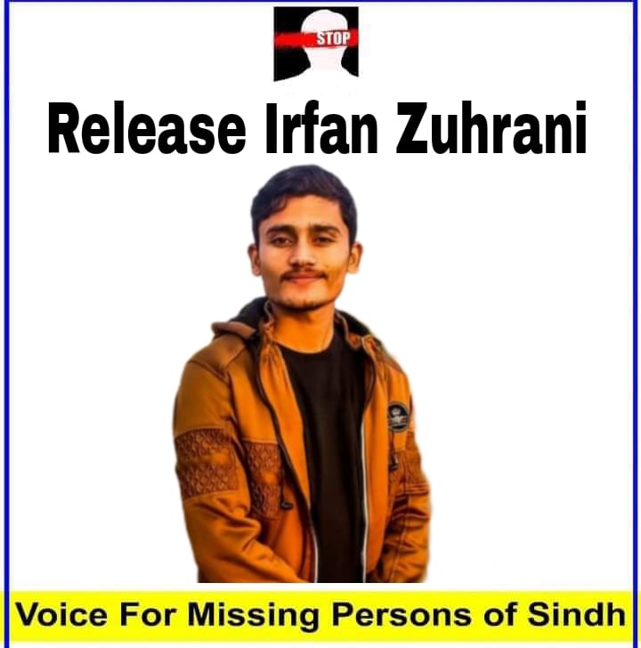 آزاد ڪيو آزاد ڪيو سنڌ جي 
شعور کي آزاد ڪيو
#ReleaseIrfanZuhrani
