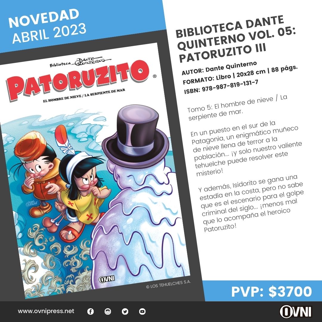 ADELANTO] ¡EL VIERNES 21 DE ABRIL llegarán a las tiendas BIBLIOTECA DANTE QUINTERNO VOL. 05: PATORUZITO III ¡Encargalos ya en tu tienda amiga! Recuerden que también pueden pedirlo en ovnipress.net y en tienda de Mercado Libre: tienda.mercadolibre.com.ar/ovni-press#DAN… #patoruzu
