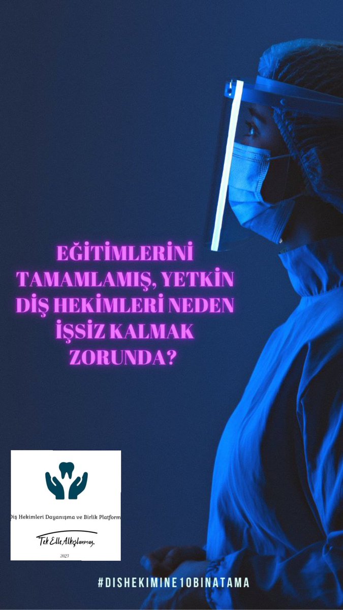 Hiçbir Diş Hekiminin gelecek kaygısı olmamalıdır.Mesleğimiz için hak ettiğimizi talep ediyoruz ve bunu istiyoruz.
Hep birlikte TÜM DİŞ HEKİMLERİ TEK SES #dishekimine10binatama