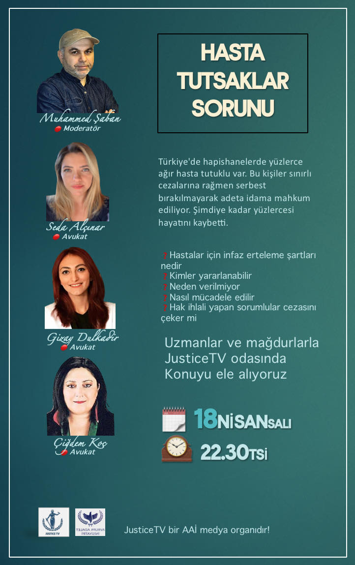 ÖLMELERİ PAHASINA BIRAKILMAYAN AĞIR HASTA TUTSAKLAR

▫️Hastalar için infaz erteleme şartları nedir?
▫️Kimler yararlanabilir?
▫️Neden verilmiyor?
▫️Nasıl mücadele edilir?
▫️Hak ihlali yapanlar cezasını çeker mi? 

Uzmanlar ve mağdur tutsak yakınlarıyla, 
18 Nisan Saat 22.30 TSİ
