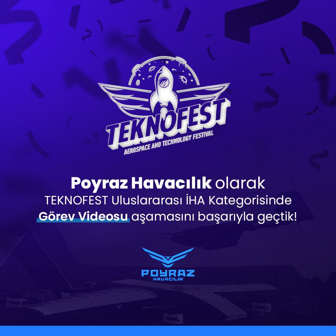 Poyraz Havacılık olarak Teknofest Uluslararası İnsansız Hava Aracı Yarışması Görev Videosu aşamasını 73,67 puanla tamamlamış bulunmaktayız. 25-29 Nisan tarihleri arasında Bursa Yunuseli Havalimanında görüşmek üzere. ✈️💙😎