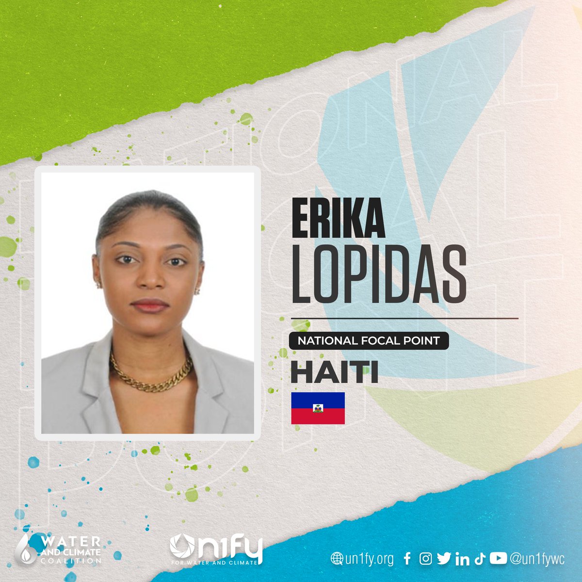 Introducing our National Focal Points for Haiti, Berthony Saint Fleur, Flaurise Joisaint and Erica Lopidas. Are you from Haiti and willing to advocate for water and climate? You can reach them via email at haiti@un1fy.org #un2023waterconference #wateraction #un1fywc