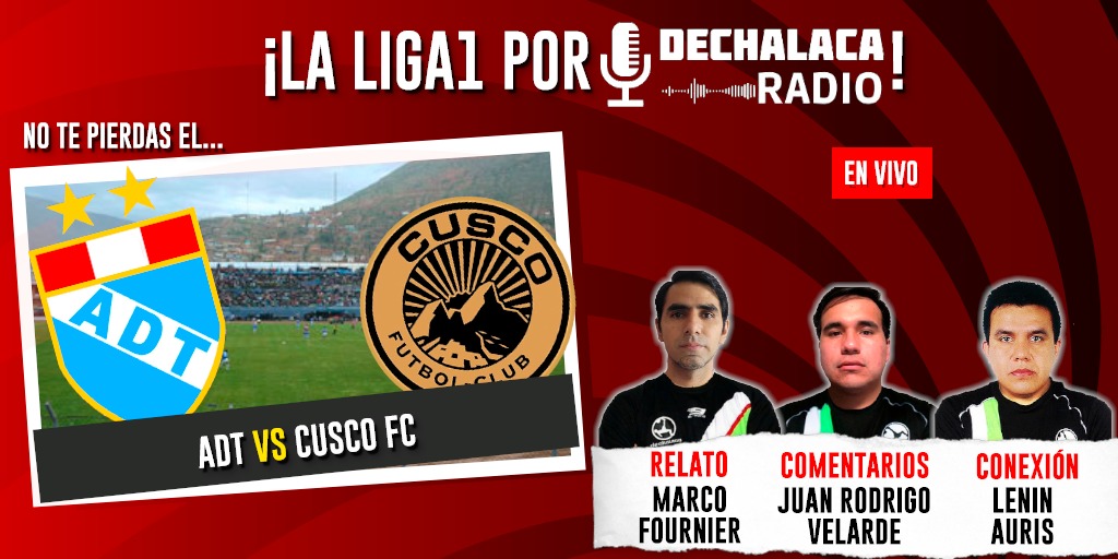 [EN VIVO] 

🏆🇵🇪 #Liga1 por #DeChalacaRadio

🌬️ ADT 🆚 Cusco FC 🌞

🎙 Narración: <a href="/observador410/">Marco Fournier E.</a> 
 🗣 Comentarios: <a href="/Juanro16/">Juan Rodrigo Velarde</a> 
 📞 Conexión: <a href="/Lenin_Auris/">Lenin Auris</a> 
 
🎧 Escúchalo acá 👉 bit.ly/AdtCusA23
