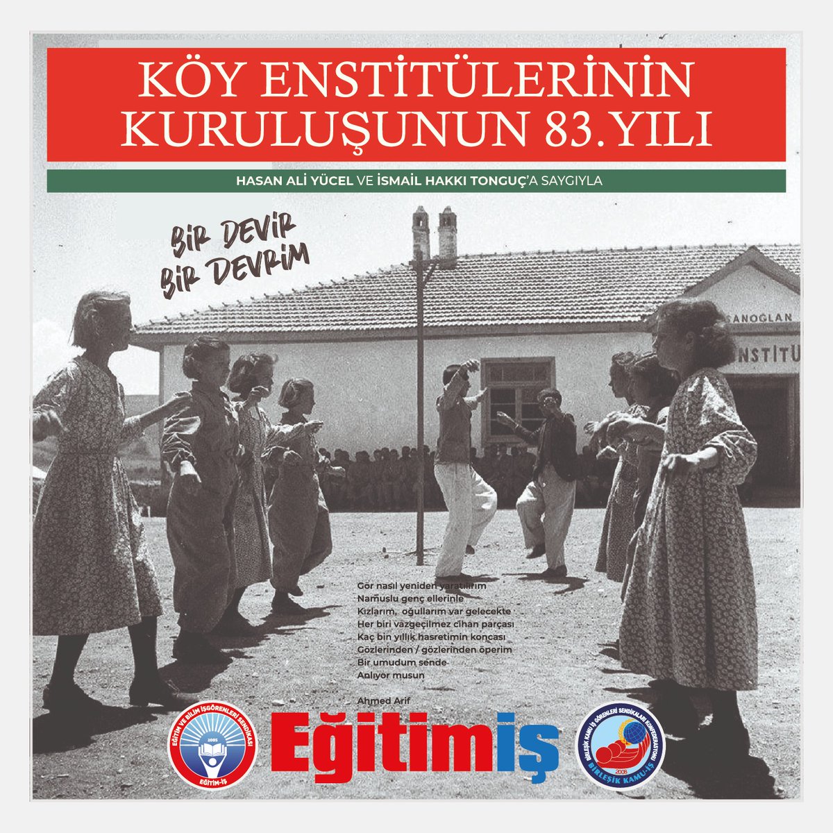 Eğitim-İş olarak amacımız; Köy Enstitülerinin felsefesini, heyecan ve ruhunu okullarımızda yaşatmak, tüm yurtta Cumhuriyetin, aydınlanmanın ateşini yeniden yakmak, ülkemizin geleceğine umut ve ışık olabilmektir. bit.ly/3KJUTQQ