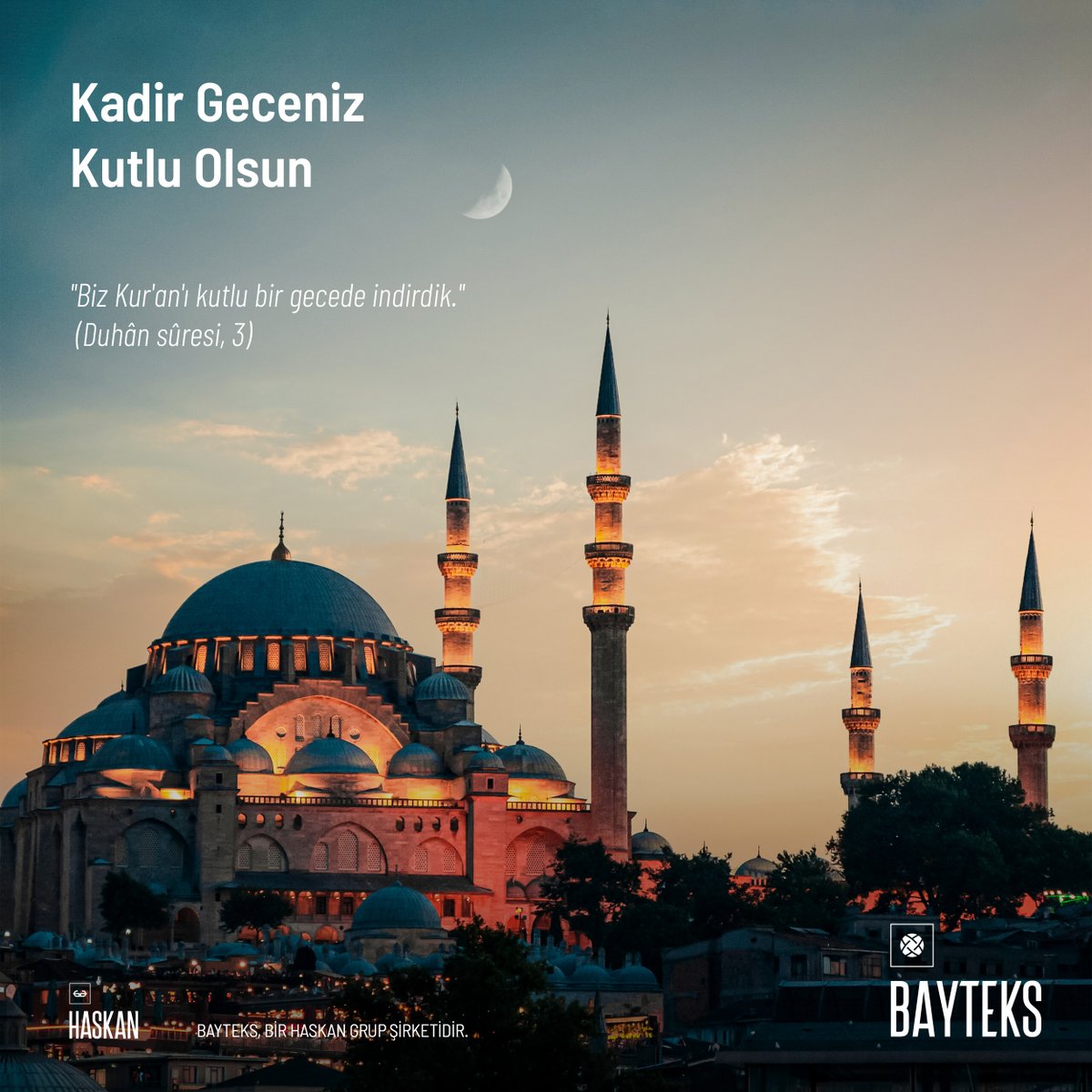 Bin aydan daha hayırlı #KadirGecesi’nin ülkemize, milletimize ve tüm insanlığa barış, huzur ve rahmet getirmesini diliyoruz.
Kadir Geceniz Mübarek Olsun.

#Haskan #Bayteks #Kadirgecesi