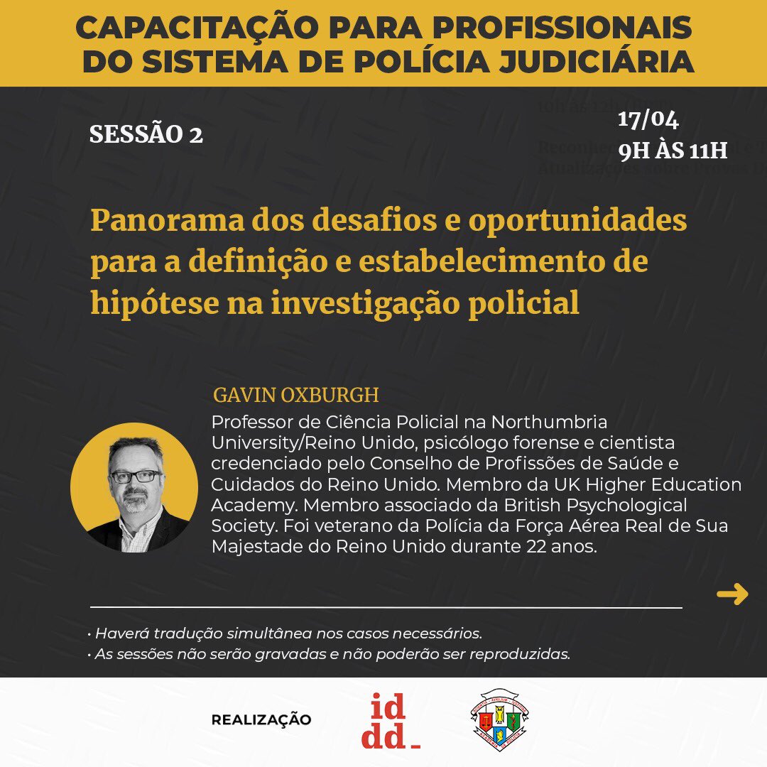Sessão 2 do Curso “Investigação criminal e provas dependentes da memória”, parceria do <a href="/DireitodeDefesa/">IDDD</a> com a Academia da <a href="/Policia_Civil/">Polícia Civil do Estado de São Paulo</a>, coordenado pelas professoras <a href="/jana_matida/">Janaina Matida</a> e @Laveroha, com exposição do professor <a href="/gavin_oxburgh/">Gavin Oxburgh</a>: