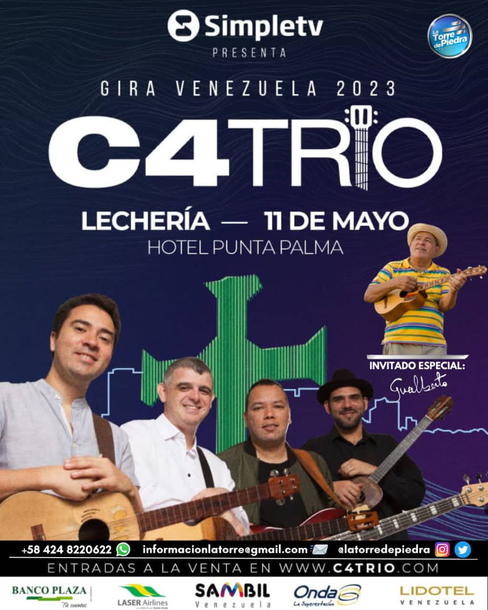 Preparados para Lechería 
Gualberto + C4trio en Lechería este 11 de mayo en el Hotel Punta Palma.
Entradas a la venta en +584248220622 <a href="/Gibarreto47/">Gualberto Ibarreto</a> <a href="/c4trio/">C4 TRIO</a> <a href="/jorgeglem/">Jorge Glem</a> <a href="/edward4ramirez/">Edward Ramírez</a> <a href="/HectorCuatrista/">Héctor Molina</a> <a href="/LaTorredePiedra/">La Torre de Piedra</a>