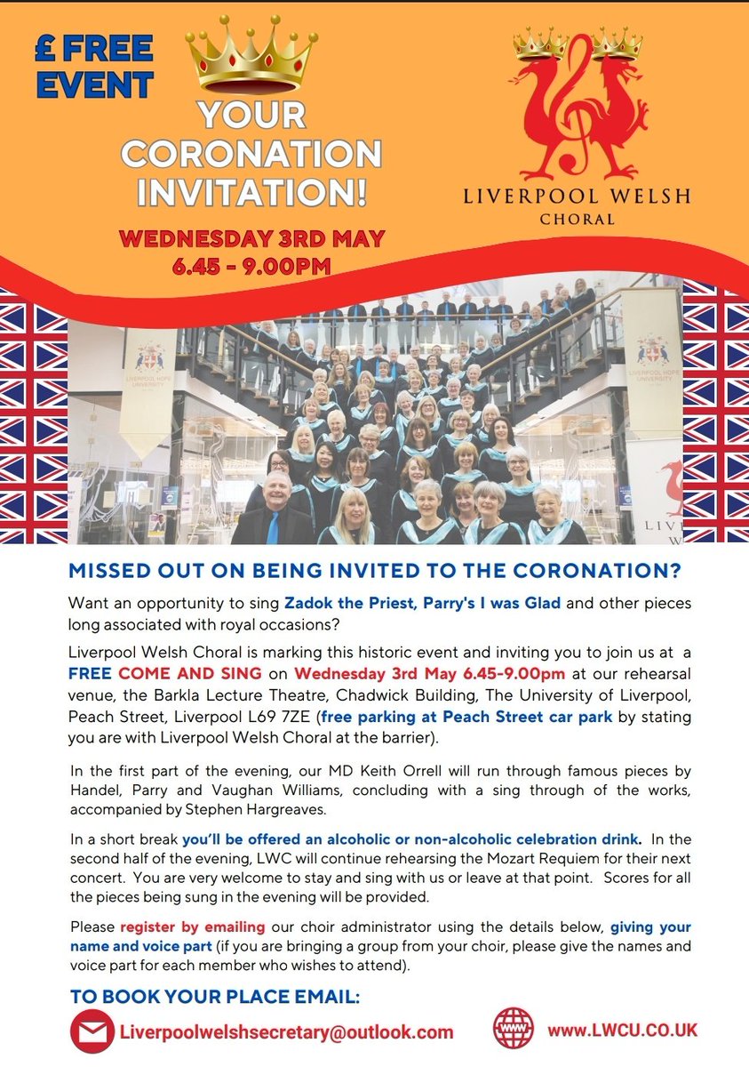 Missed out on  Coronation invitation...look no further and come to a FREE Come and Sing event on 3rd May 6.45pm to sing Coronation Anthems such as Zadok the Priest and Parry's I Was Glad with LWC.  See you there!
