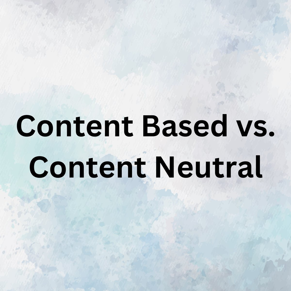 ConLawIILovers's tweet photo. When is a law content-based vs. content-neutral? #laws #contentbased #contentneutral #strictscrutiny #intermediatescrutiny https://t.co/isN60aw8nA