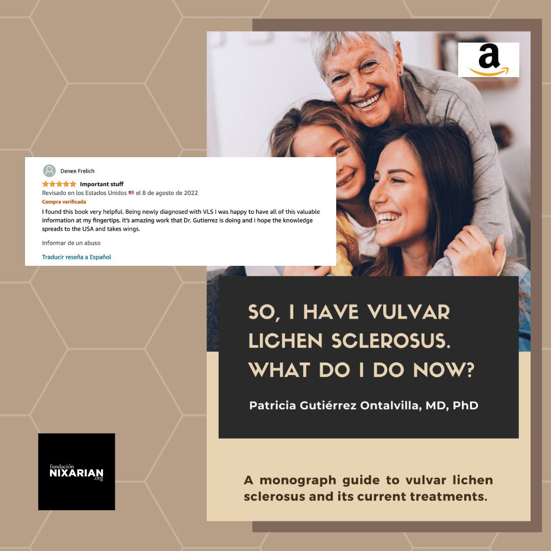 DraGutierrez's tweet photo. Me encanta que la versión en inglés sobre el libro que escribí para las pacientes de liquen escleroso vulvar también sirva de ayuda en países anglosajones.Recordad que todos los ingresos se destinan a @Fundacionnixarian #liquenescleroso https://t.co/KxRqhXw5Mx