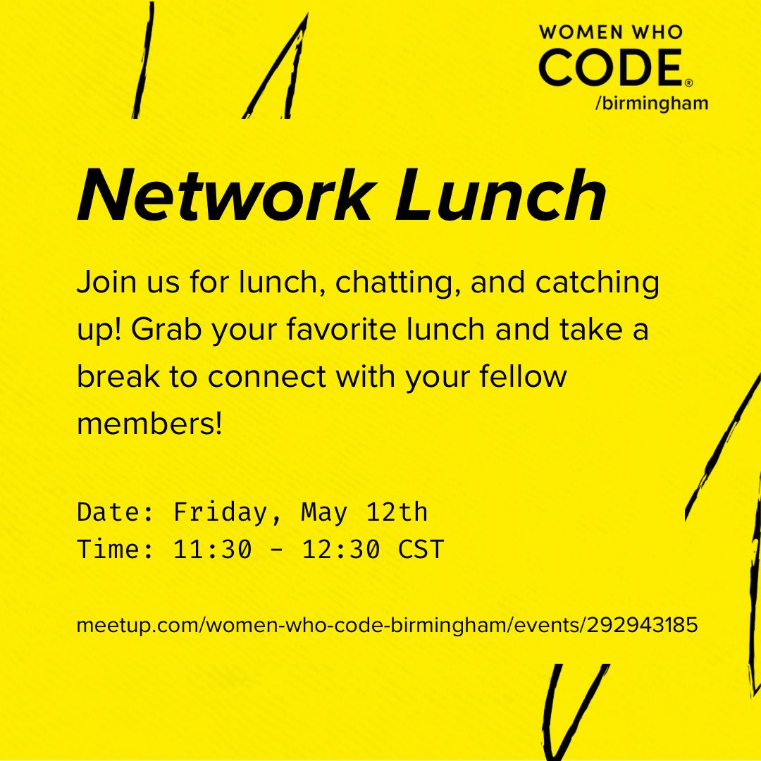 Join us for our next Network Lunch! RSVP here: meetup.com/women-who-code…