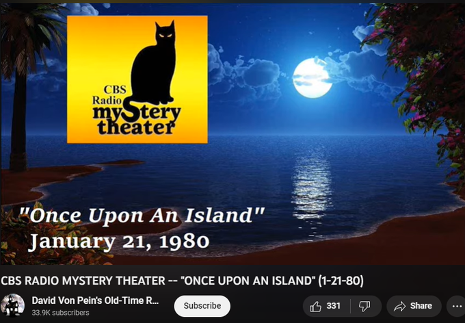 “Once Upon an Island”
Episode: 1052
Originally broadcast: 21 January 1980

Written by: Elspeth Eric
Starring: Norman Rose, Russell Horton, and Diana Kirkwood. 

A  couple honeymooning on an island in the Caribbean become curious about the local legend of the "shining ghost.”
https://www.youtube.com/watch?v=WAEUXDrK1n8&list=PLJm2etPj4-MYlykH8VeSx_9v9SlR5gGWX&index=6