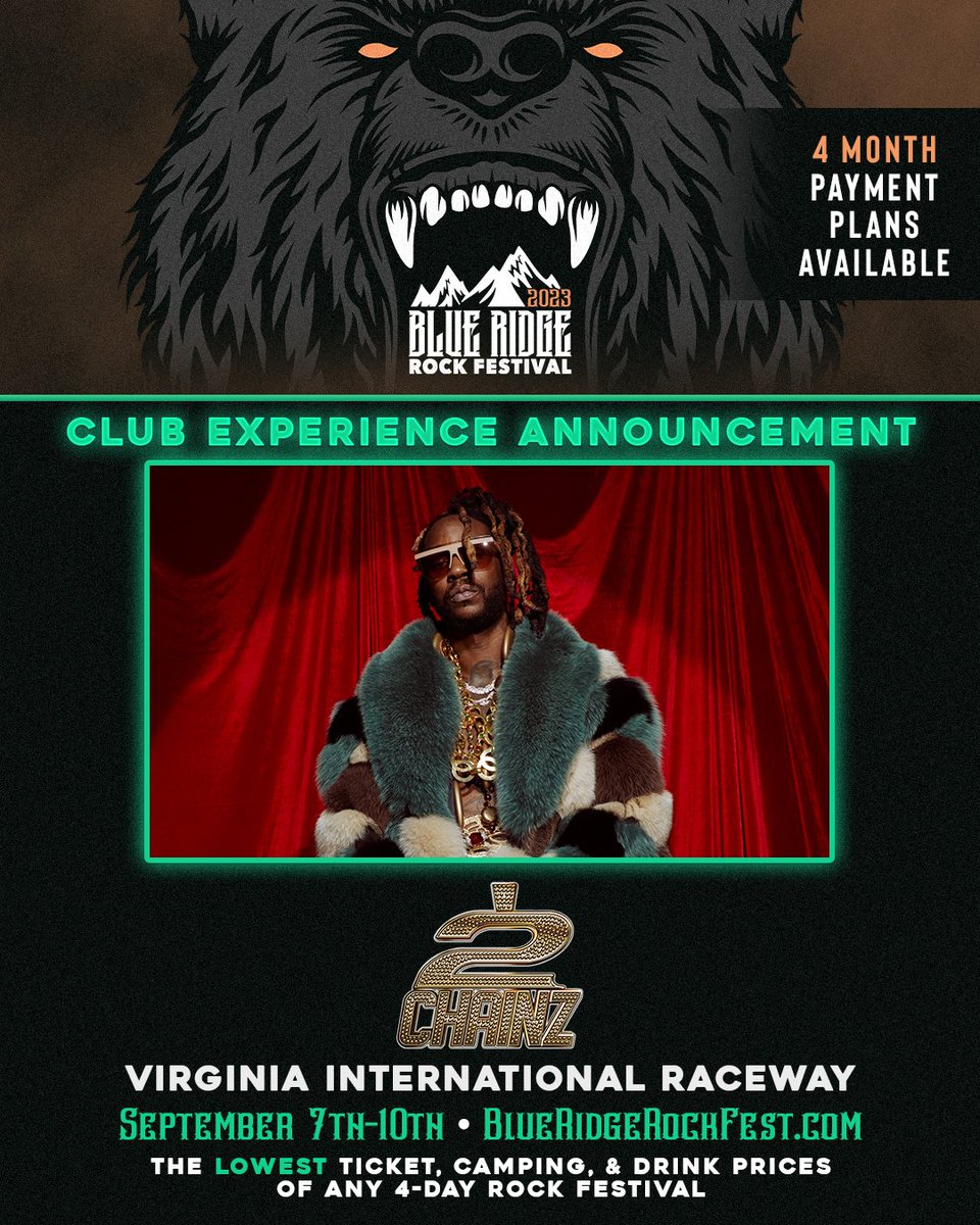 BlueRidgeRock's tweet image. CLUB EXPERIENCE ANNOUNCEMENT: @2chainz 

As voted in by you the fans on April 3rd, please officially welcome GRAMMY Award-Winning, 72x Platinum-Selling artist 2 CHAINZ onto the Blue Ridge Rock Festival 2023 Lineup for our Club Experience!