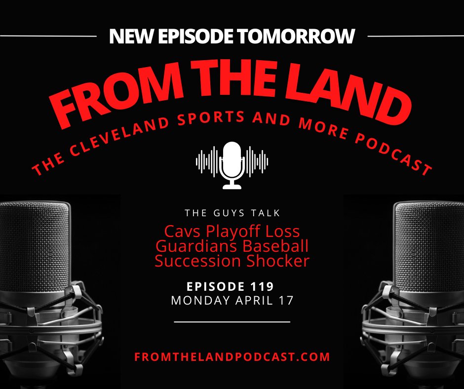 From the Land - New Episode Tomorrow! 

The Guys catch up on the Cavs, the Guards, the NBA Playoffs and the shocking turn in Episode 3 of Succession. 

#cavs #guardians #mlb #nbaplayoffs #succession #loganroy #spoileralert #HBO  #podcast #popculture #cleveland #sportspodcast https://t.co/w2frqXmTFU