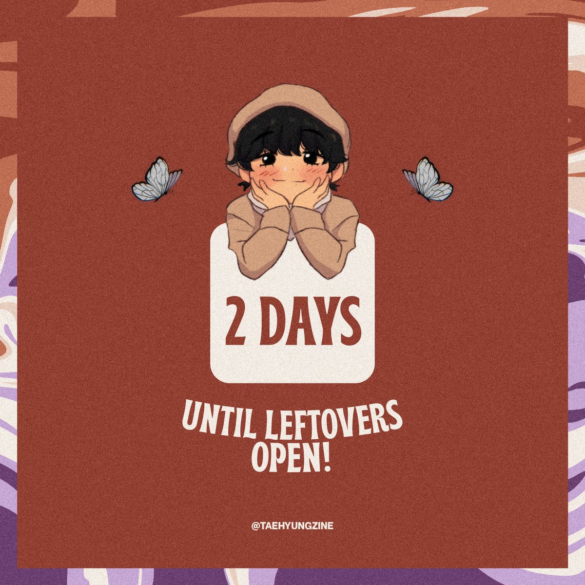 🎨 COUNTDOWN TO LEFTOVER SALES 🎨

Just two days left before Vante: Taehyung Zine opens for leftover sales!

📅 April 22 at 11:59pm KST

Are you ready? 💜