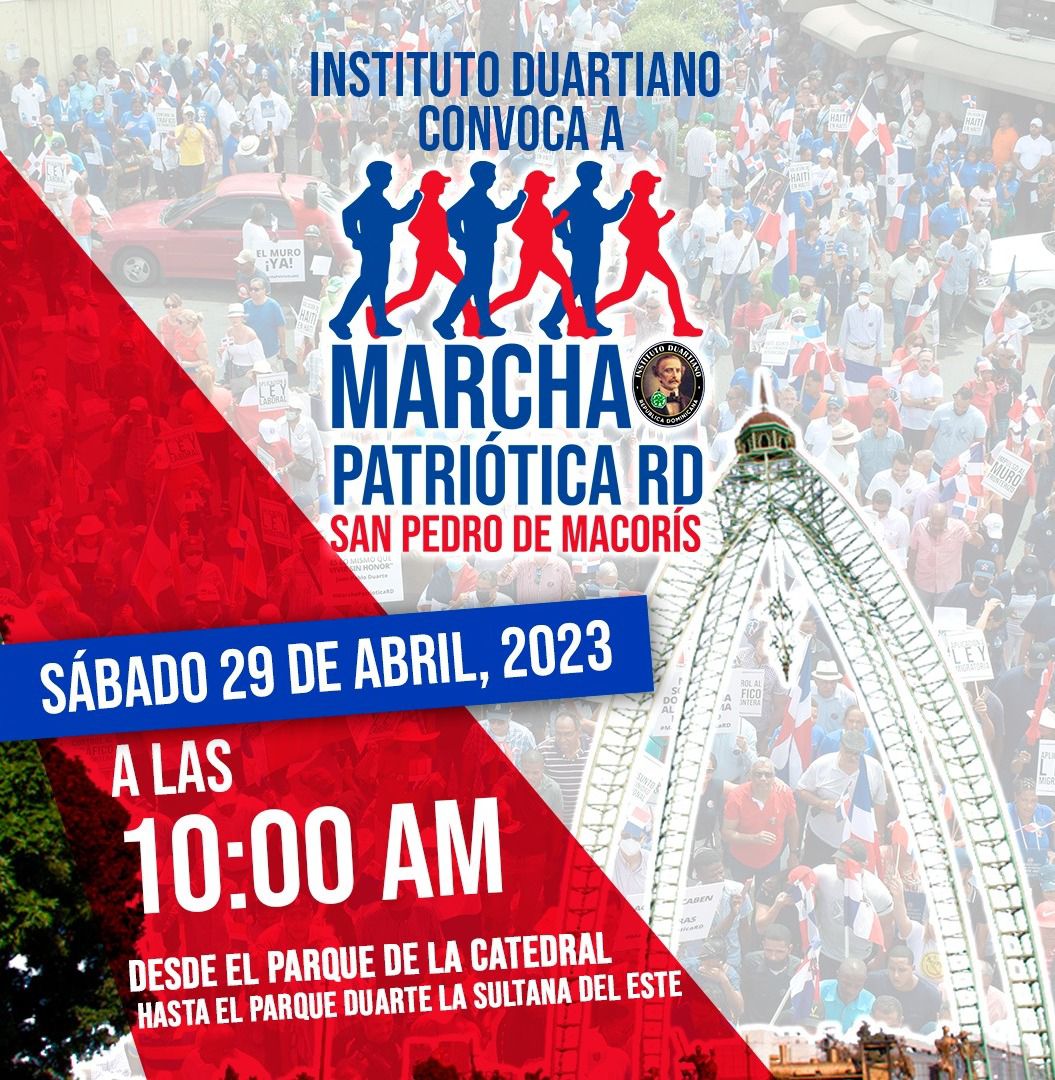 MPatrioticaRD's tweet image. El @IDuartianoRD  convoca e invita a la #MarchaPatrióticaRD, en favor de nuestra nación, ahora en San Pedro de Macorís.

📍Parque de la Catedral, San Pedro de Macorís
⏲️10:00 a. m.
🗓️ Sábado 29 de abril.

¡Ven con toda tu familia!

#MarchaPatrióticaRD #MarchaPatrióticaRDSPM