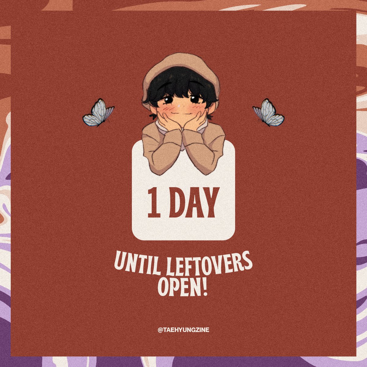 🎨 COUNTDOWN TO LEFTOVER SALES 🎨

One last day before Vante: Taehyung Zine opens for leftover sales!

📅 April 22 at 11:59pm KST

Get ready to take home a copy of the zine or merch items! 💜