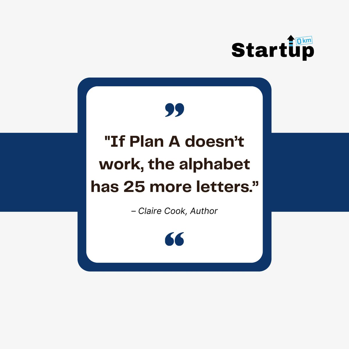 Startup0KM's tweet photo. Quote of the day - Monday Motivational for Startups

#Startup0km #StartupsQuotes #MotivationalQuotes #QuoteoftheDay #Startup https://t.co/s271MVw8DE