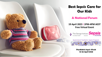 georgeinstitute's tweet photo. 📢#Sepsis is a leading cause of harm in children worldwide, with infants and children aged under five years at greater risk. 

Join this free virtual event to hear from Sepsis Champions across Australia! 

🗓️Wednesday 19 April 2023 (2-4pm AEST)
Register👉https://t.co/0dXuSldPK0 https://t.co/iHWcSMZWmj