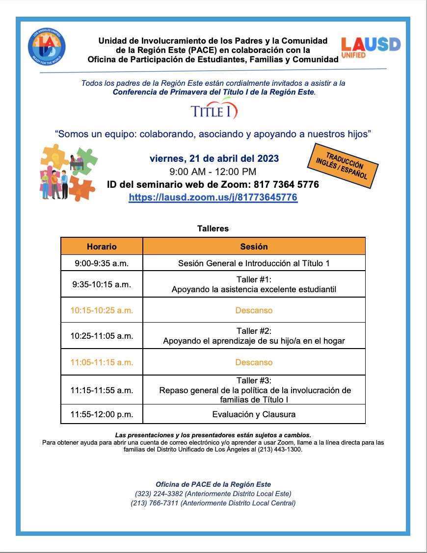 Please join us at our Region East Title 1 Conference on April 21, 2023, at 9 AM. Many important topics will be presented.
Link: lausd.zoom.us/j/81773645776
