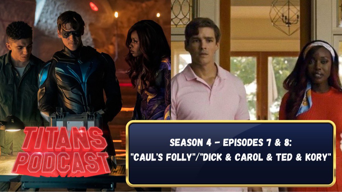 DCStudioPodcast's tweet photo. #DCTitans Podcast Season 4 – Episodes 7 &amp; 8 “Caul’s Folly”/”Dick &amp; Carol &amp; Ted &amp; Kory” https://t.co/uISIvnb619 #DickKory #Nightwing #Starfire #BeastBoy #Raven #Superboy #Robin #BrotherBlood https://t.co/fKuCLnDbcd
