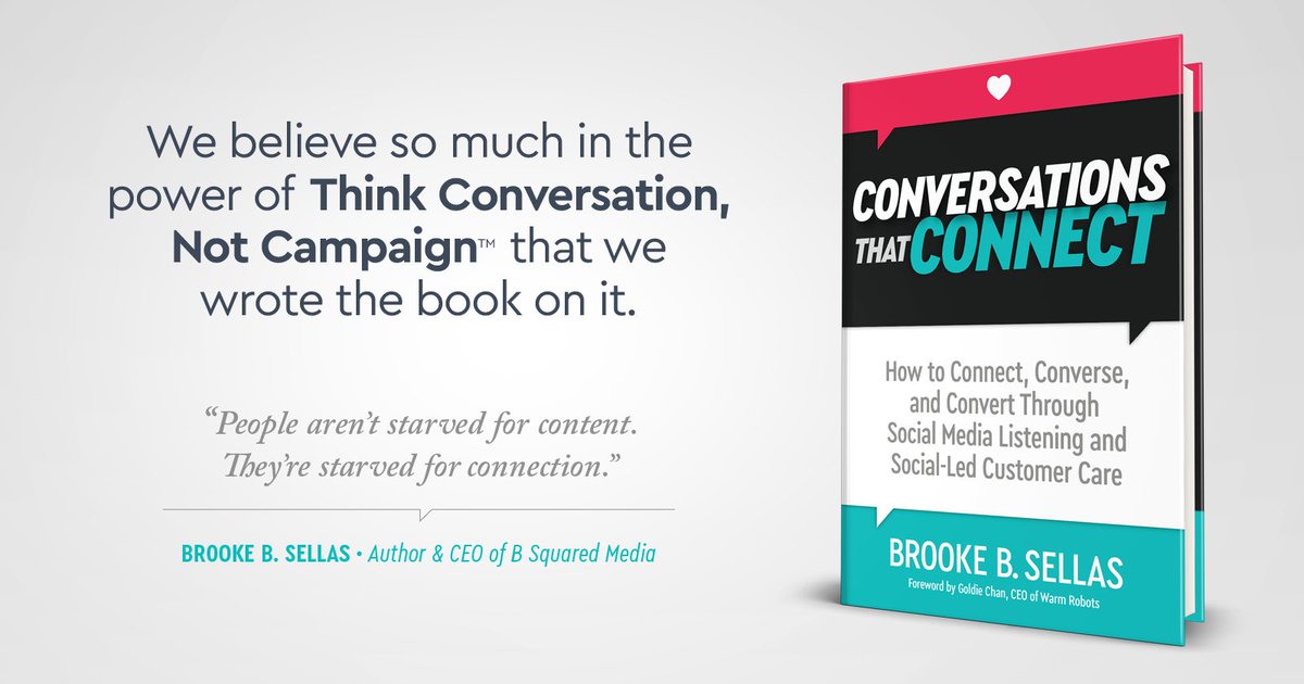 HelloBSquared's tweet photo. It's not too late to get your copy of #ConversationsThatConnect by @BrookeSellas. Learn how to successfully connect to your audience through genuine conversations that will build relationships & lead to effective social media management & customer care๐https://t.co/ABrMwu0e2B https://t.co/KZeJ0gUIpz