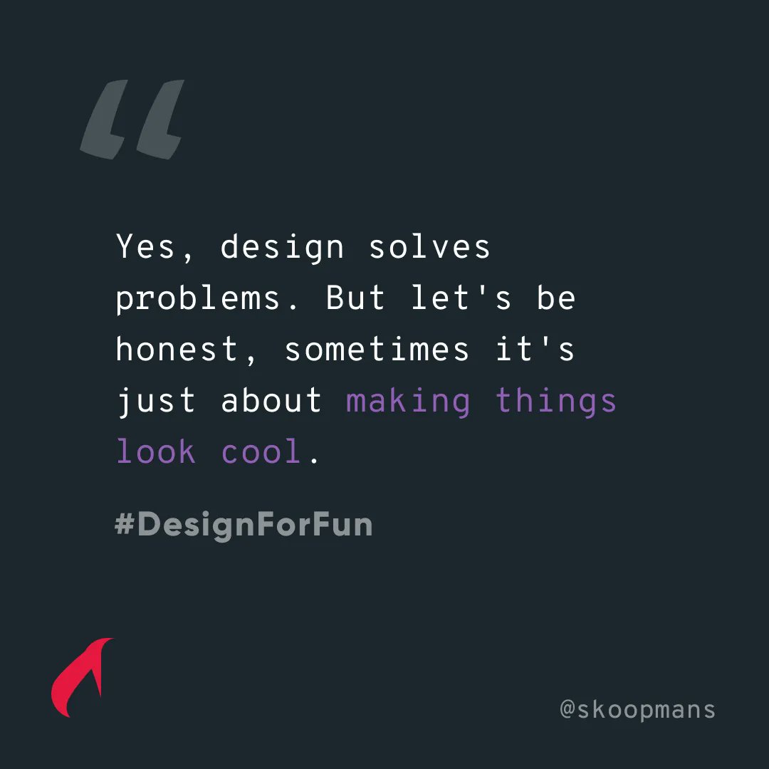 skoopmans's tweet image. Yes, design solves problems. But let's be honest, sometimes it's just about making things look cool. #design #designforfun