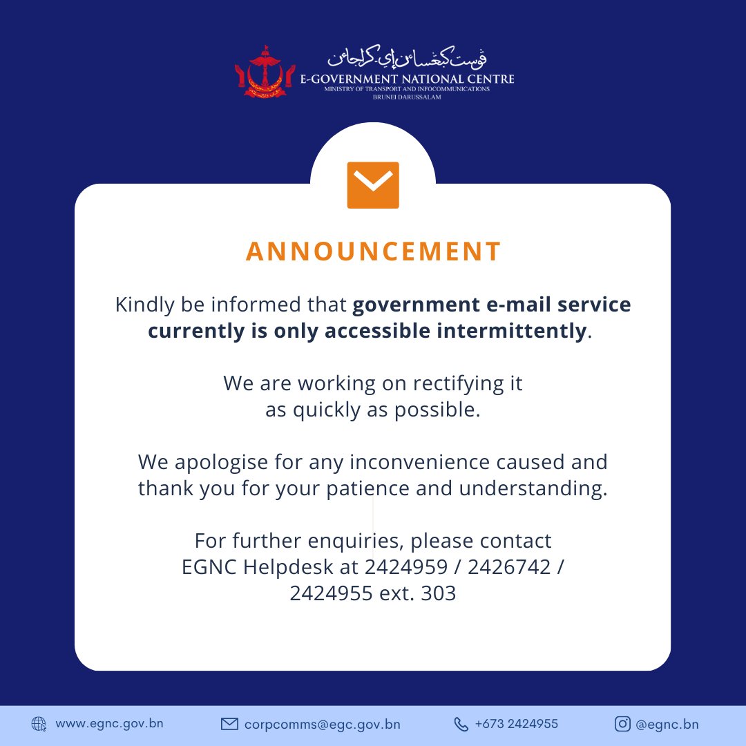 EGNCTweet's tweet photo. Sila ambil maklum bahawa perkhidmatan e-mel kerajaan hanya dapat diakses secara berkala pada masa ini.

-

Kindly be informed that government e-mail service currently is only accessible intermittently.

#egnc https://t.co/MgNfhrBPUr