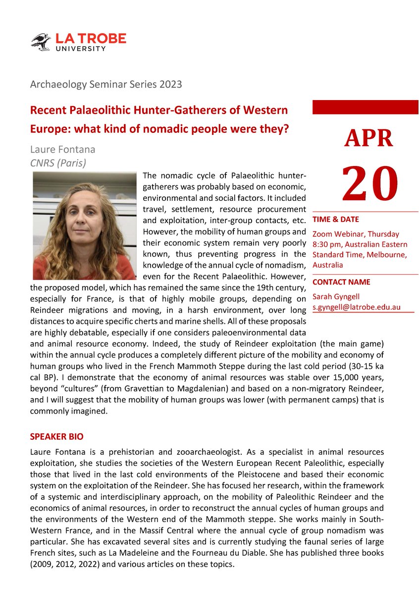 Please join our LTU Arch Seminar at 8:30pm (AEST) Thurs 20th April for Dr Laure Fontana from CNRS, Paris, presenting ‘Recent Palaeolithic Hunter-Gatherers of Western Europe: what kind of nomadic people were they?’
Register at: latrobe.zoom.us/webinar/regist…