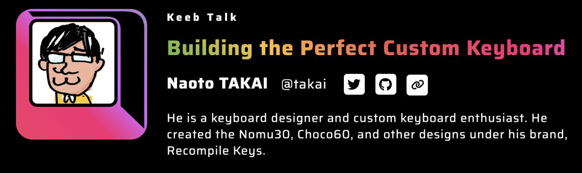 KeebKaigi's tweet image. Meet takai from @recompile_keys, designer of ambitious keyboards like Nomu30 &amp;amp; Choco60🌟, an early custom keyboard adopter in Japan &amp;amp; author of the awesome zine on that, and also our old Ruby friend! Don&apos;t miss his talk &apos;Building the Perfect Custom Keyboard&apos; at #keebkaigi ⌨️