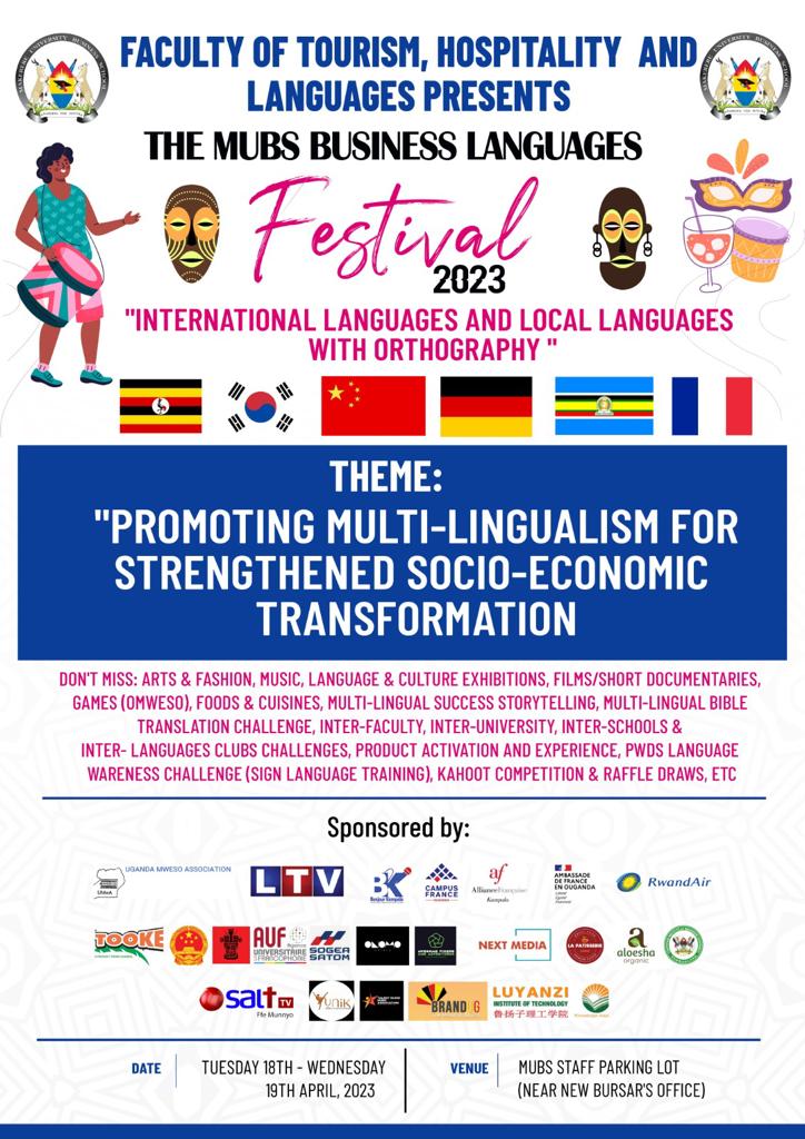 OfficialMubs's tweet photo. Faculty of Tourism, Hospitality and Languages will hold its first ever Business Languages Festival beginning tomorrow Tuesday 18, April to Wednesday 19, April 2023. The event shall be held at the Bursar's Parking Lot . https://t.co/v9vgW28cxy