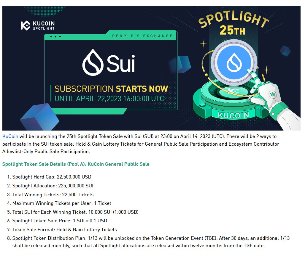 3/ With #KuCoin Spotlight https://t.co/Nt5fBJ6pAi There will be 2 ways to  participate in the SUI token sale: Hold & Gain Lottery Tickets for General  Public Sale Participation and Ecosystem Contributor Allowlist-Only Public