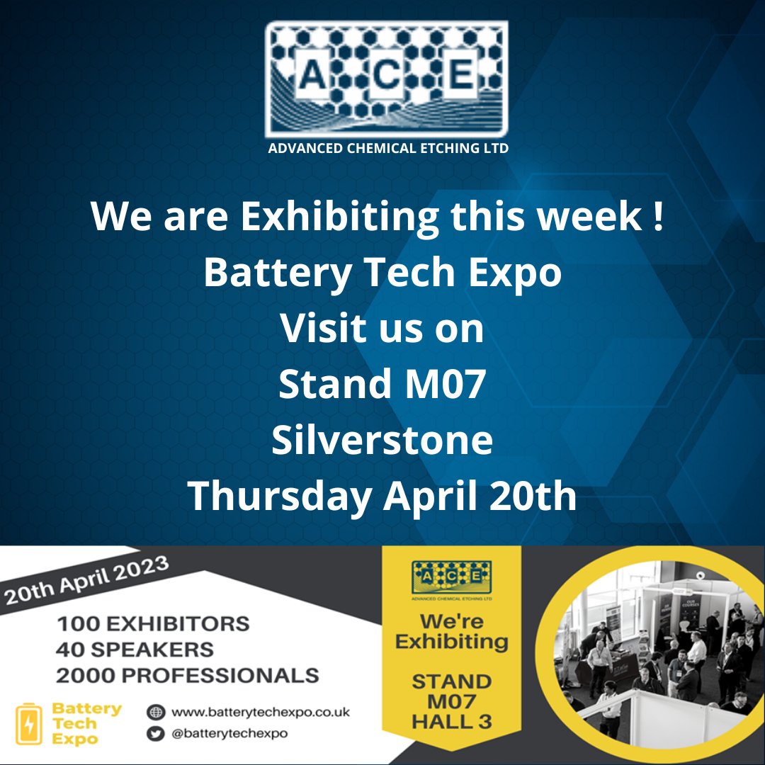 Ace_ChemEtching's tweet photo. We are excited to announce that we will be exhibiting at the upcoming Battery Tech Expo at Silverstone on Thursday, showcasing how our innovative etching capabilities are utilised for components in this industry sector.  #batterytechexpo #etching #ukmfg #busbars https://t.co/kJOUDZ1Wrv