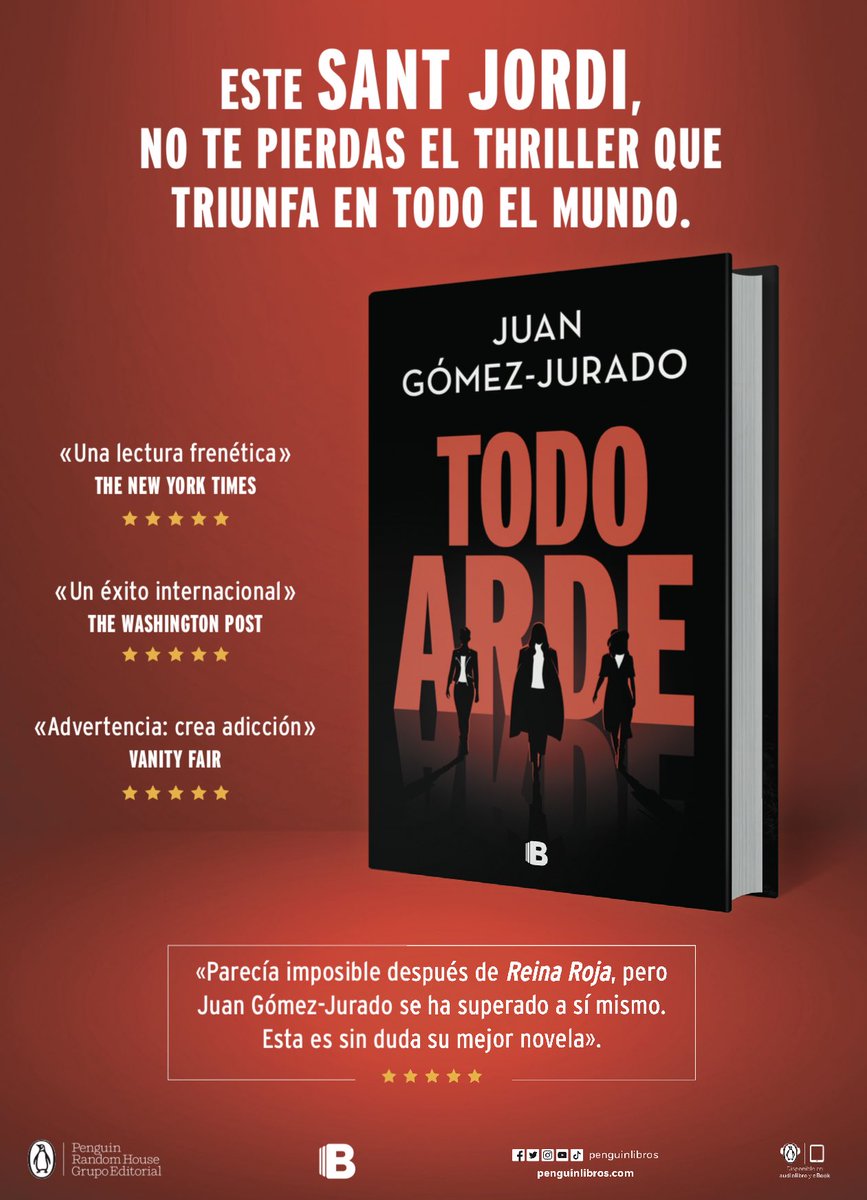 JuanGomezJurado's tweet image. 🌹📕Este Día del Libro, regala el más vendido de 2023. Más de doscientos mil lectores ya saben que #TodoArde🔥 #SantJordi2023 #SantJordi