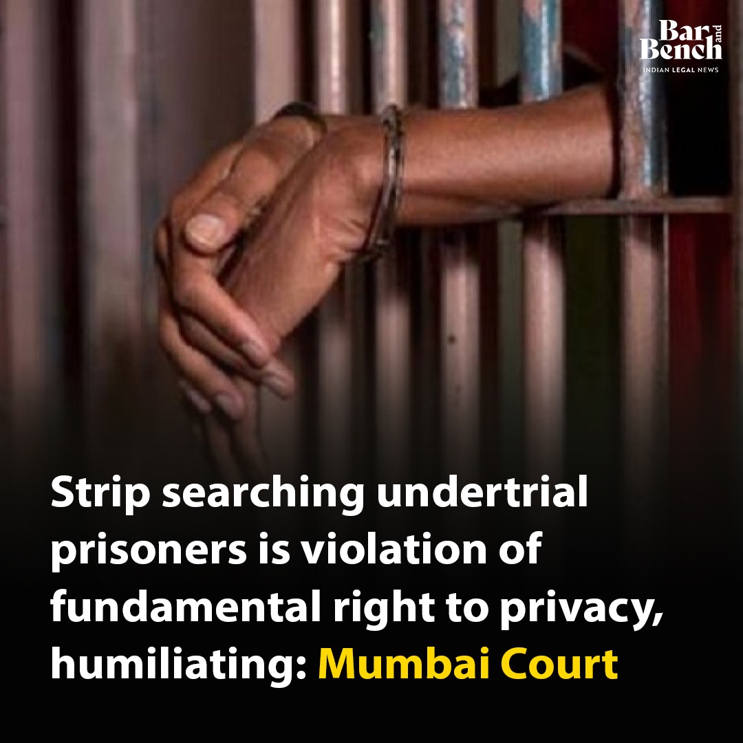 Bar & Bench on Twitter "Strip searching undertrial prisoners is