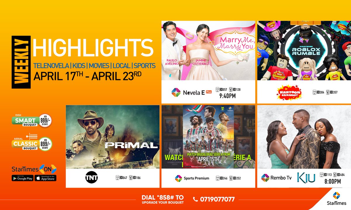 This Week on StarTimes🔥🔥

Enjoy Marry Me, Marry You on Novela E Plus, Roblox Rumble on Kartoon Channel, Classic Movies on TNT, Brasilerao on Sports Premium and KIU on Rembo TV. 

What are you looking forward to watching this week? 

#StarTimesShows #Enjoy DigitalLife