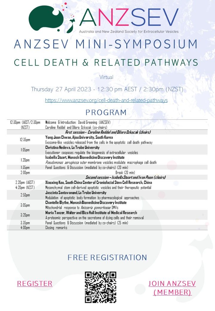 #ANZSEV welcomes you to a FREE mini-symposium on #celldeath #apoptosis #membrane #therapeutics #secretome #antimicrobial with #extracellularvesicles.

Who: All welcome (FREE)
When: 27 Apr 12.30pm AEST
Program & Registration: anzsev.org/cell-death-and…