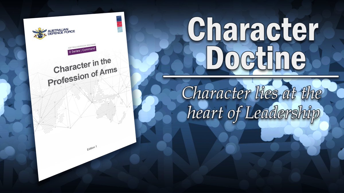 ADC_Australia's tweet photo. ADC’s Centre for Defence Leadership and Ethics recently produced the latest publication in the philosophical series of Social Mastery doctrine - Character in the Profession of Arms. Character lies at the heart of leadership and ethical conduct. 
📖 ➡️ https://t.co/nWTqqrdIDo https://t.co/iudyvbbn7i