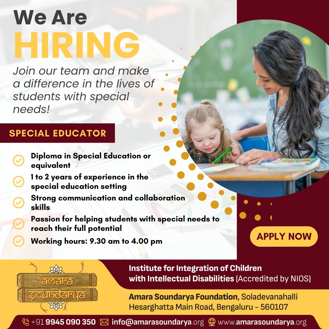 We are excited to announce an opportunity for experienced Special Educators to join our new institute located on Hesaraghatta Road.

Apply. Call: 99450 90350 | E-mail: info@amarasoundarya.org

#ASF #AmaraSoundaryaSchool #AmaraSoundaryaFoundation #JobOpportunity #SpecialEducator
