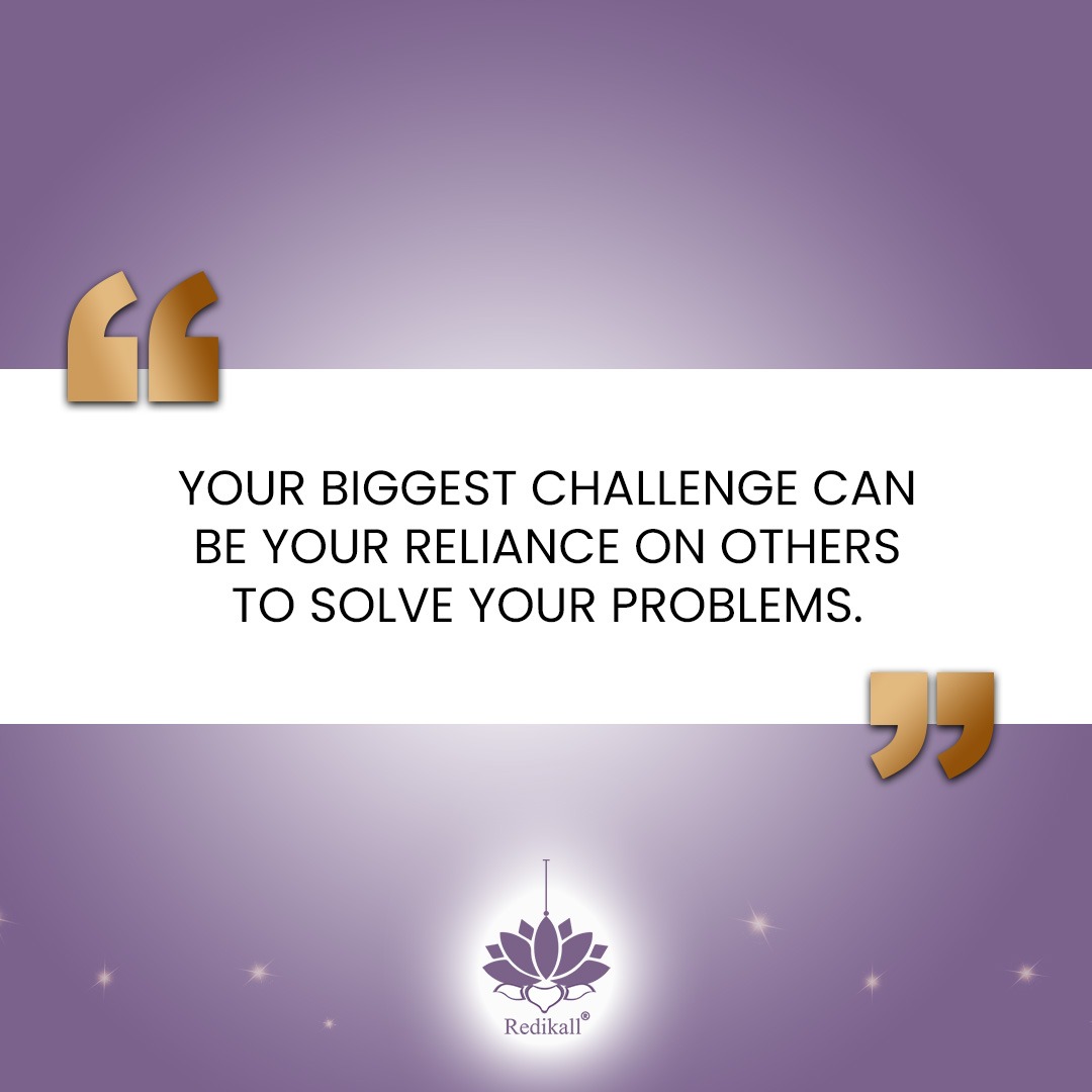 RedikallHealing's tweet photo. Your greatest challenge may be your dependency on others to solve your problems.

#redikall #redikallhealing #redikallinsights #selfreliance #problemsolving https://t.co/XsnXrFXvgW