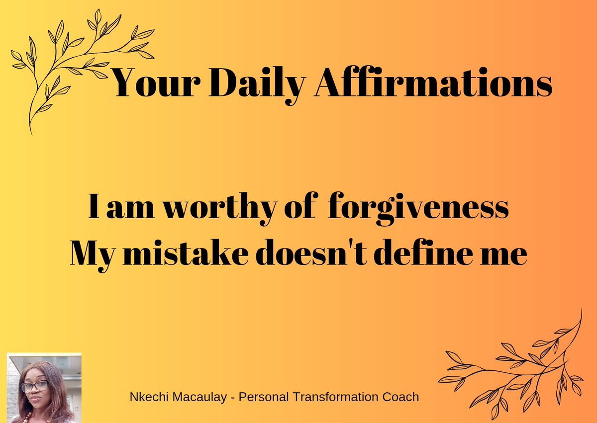 MacaulayNkechi's tweet photo. Self forgiveness is one of the most beautiful gifts to yourself. We are all flawsome and human. Stop beating yourself up,just forgive yourself.
#mindset
#personalgrowth
#mindshift
#shiftingmindset https://t.co/JaW6Qqi16Z