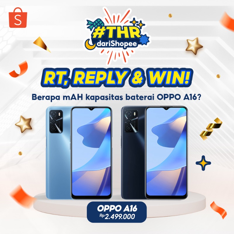 ShopeeID's tweet photo. ✨ #THRdariShopee GIVEAWAY DAY 2✨

Hari ini ada OPPO A16 senilai 2,4JT++ buat kamu! Cara dapetinnya:

- FOLLOW @ShopeeID
- RT &amp; LIKE tweet ini
- REPLY pertanyaan di banner dengan hashtag #THRdariShopee

Good luck 💗

Ps: klik banner buat cari tau jawabannya! 😆