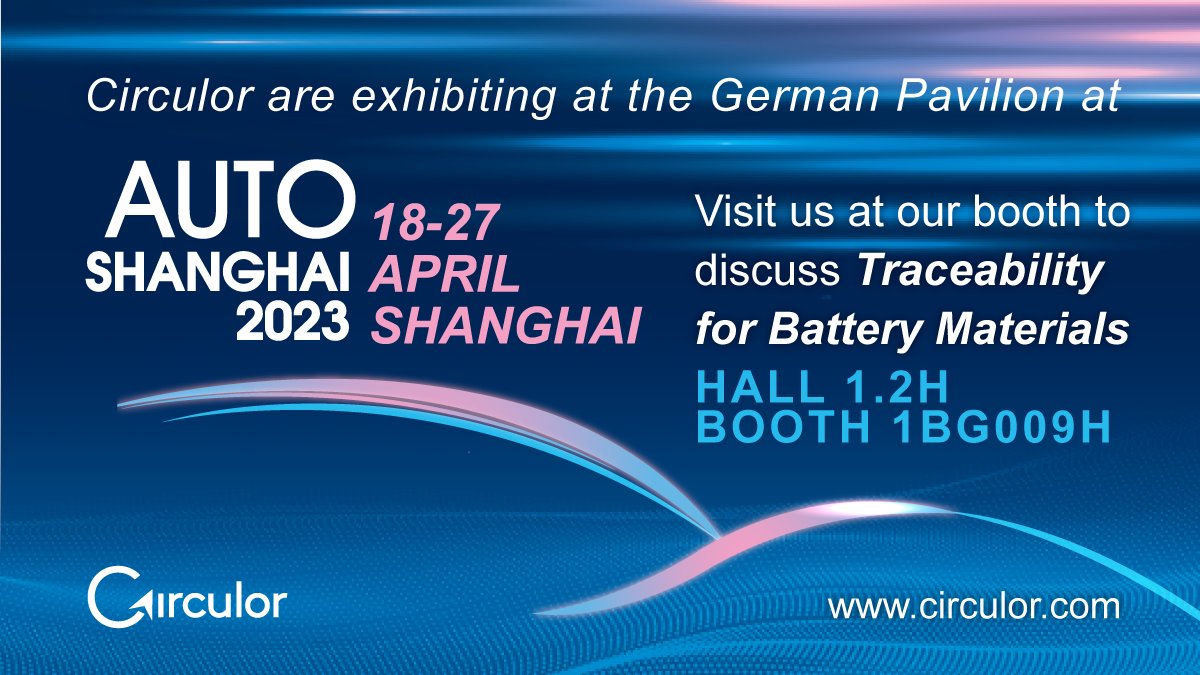 Circulor1's tweet photo. Get ready to rev up your #supplychain #traceability with  our tech at #AutoShanghai2023 🇨🇳 in Hall 1.2H Booth 1BG009H on the 🇩🇪 German Pavilion tomorrow! 

 #Transparency #Sustainability #CircularEconomy https://t.co/kNSpHmkpVf