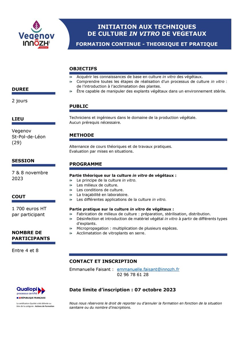[FORMATION] Initiation aux techniques de culture in vitro de végétaux 🌱

📅 : 7 et 8 novembre 2023
📍 : Dans les locaux de <a href="/Vegenov/">Vegenov</a> à Saint Pol de Léon (29)
👨‍🔬: techniciens et ingénieurs dans le domaine de la production végétale

Programme/Inscription : vegenov.com/-formation-a-t…