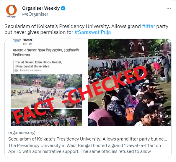 TrueNewsBengal's tweet photo. #FactCheck | Did Kolkata’s Presidency University organise an Iftar party &amp; not allow Sarawati Puja? No, images made viral with misleading claim>>https://t.co/dVw07wSPAl https://t.co/gTHQxSmlTP
