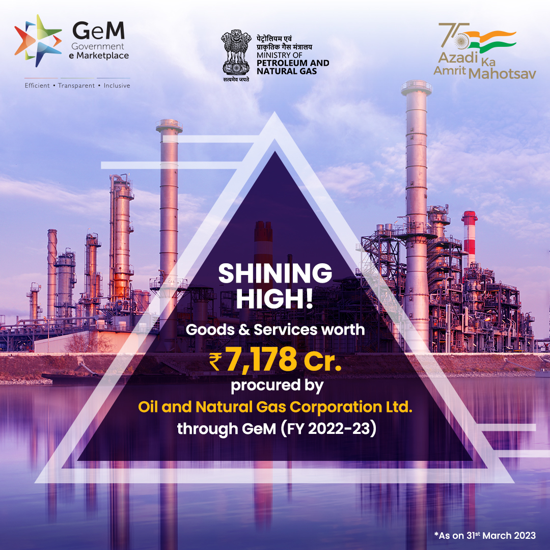 GeM_India's tweet photo. @ONGC_ shines in the e-procurement space with a total of ₹7,178 Crore procurement in FY 2022-23, becoming one of the top procurers on GeM portal. #GeM looks forward to more colossal procurements from @PetroleumMin. https://t.co/Jivwqdp1OH