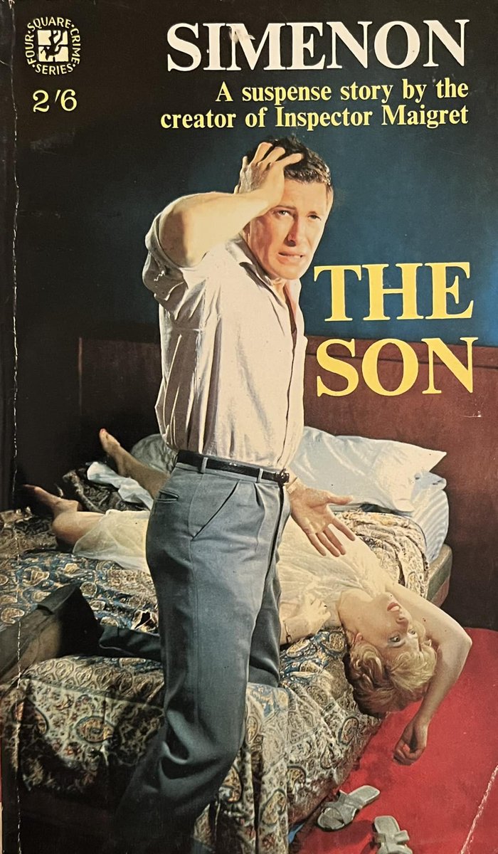 wilsongullis's tweet photo. The Son by Simenon (Georges Joseph Christian Simenon) (Four Square 753, 1962). #theson #Simenon #GeorgesSimenon #1960s #paperback #coverart #books #book #vintage #FourSquare #FourSquareBooks #vintagepaperback #vintagepaperbacks #crime https://t.co/8qZdFDz6iG