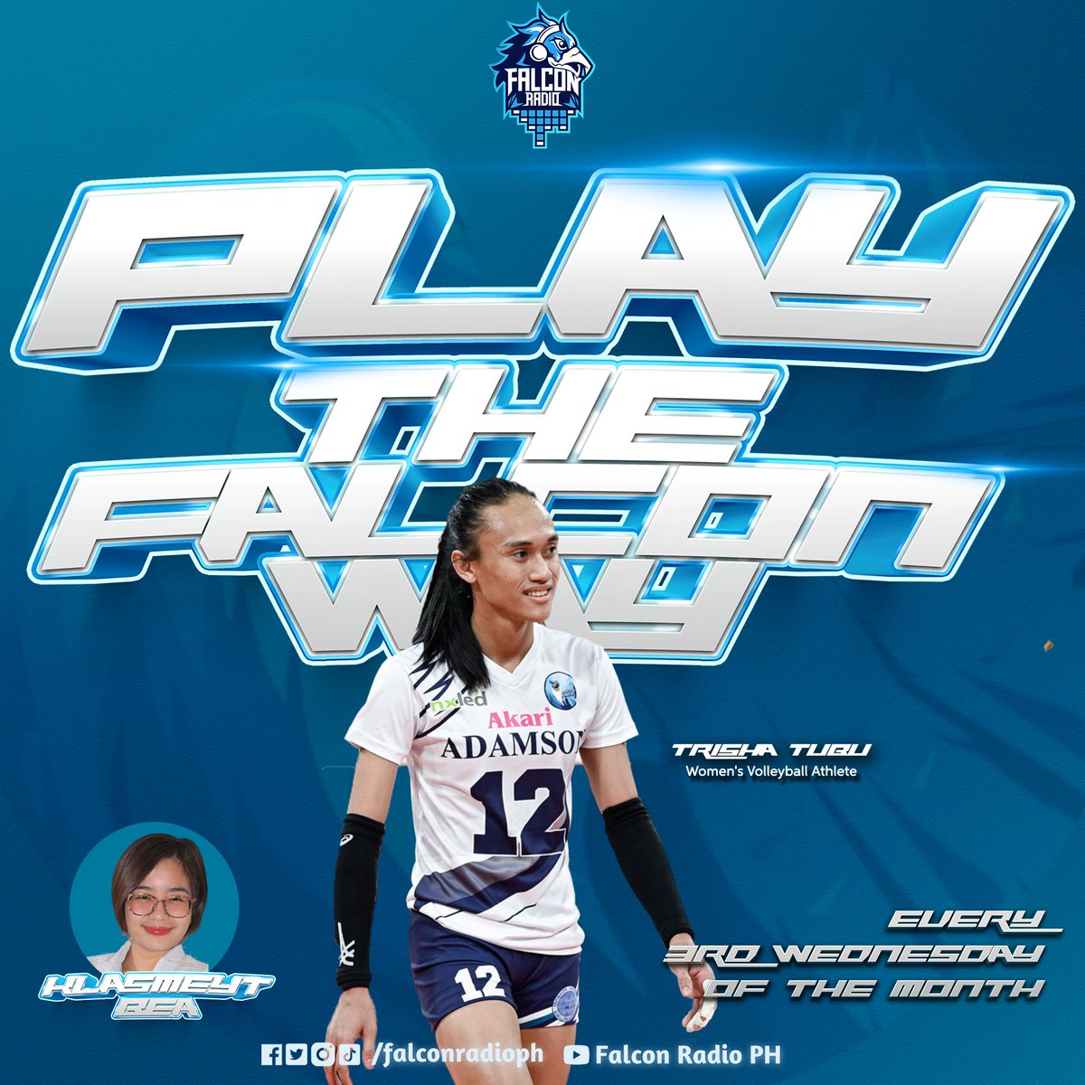 FalconRadioPH's tweet photo. Powerful, passionate, and promising!🤾‍♀️

Catch the third episode of Play The Falcon Way with Klasmeyt Bea as she talks about Trisha Tubu! 🏐 Set your calendar at 6PM on Wednesday! 🕕🗓️

Dahil dito sa Falcon Radio, #KlasmeytIkawAngBida https://t.co/GoAT8uAFzp