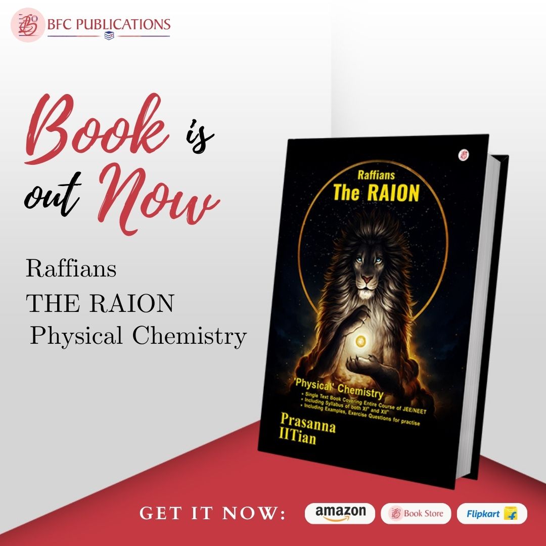 BfcPublications's tweet photo. "Raffians THE RAION" - Physical Chemistry by Prasanna Chaturvedi (Author)

Order your copy today! - 
.
.
Amazon - https://t.co/pknkmMfWXd
Flipkart - https://t.co/PtBRk2qgE9
BFC Store - https://t.co/HCqg4MQqJQ

#educationbook #entrancebook #books #sciencebook #physicsbook https://t.co/u8QXkTi9BH