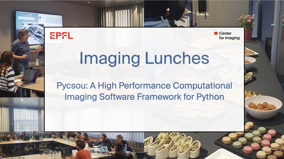 EPFL Center for Imaging (@epfl_imaging) on Twitter photo ⏰ Next Imaging lunch on April 26, 2023 at 11: 00 on "Pycsou: A High Performance Computational Imaging Software Framework for Python" with <a href="/MatthieuSimeoni/">Matthieu Simeoni</a>. Open to all EPFL Postdocs and PhDs. Info: go.epfl.ch/Pycsouimaging Registration required: go.epfl.ch/imaginglunch6 ⏰ Next Imaging lunch on April 26, 2023 at 11: 00 on "Pycsou: A High Performance Computational Imaging Software Framework for Python" with <a href="/MatthieuSimeoni/">Matthieu Simeoni</a>. Open to all EPFL Postdocs and PhDs. Info: go.epfl.ch/Pycsouimaging Registration required: go.epfl.ch/imaginglunch6